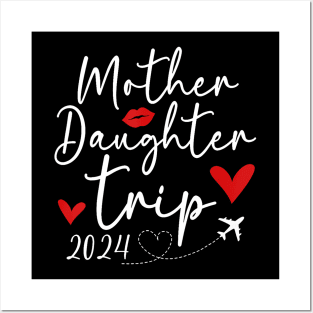 Mother Daughter Trip 2024 Vacation Holiday Matching Posters and Art